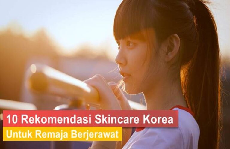 Rutin Skincare Minimalis untuk Remaja Berjerawat